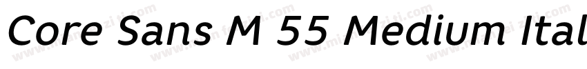 Core Sans M 55 Medium Italic字体转换